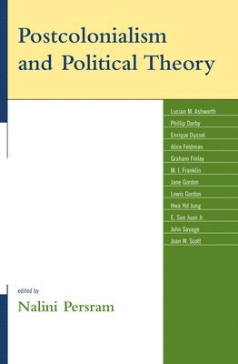 bokomslag Postcolonialism and Political Theory