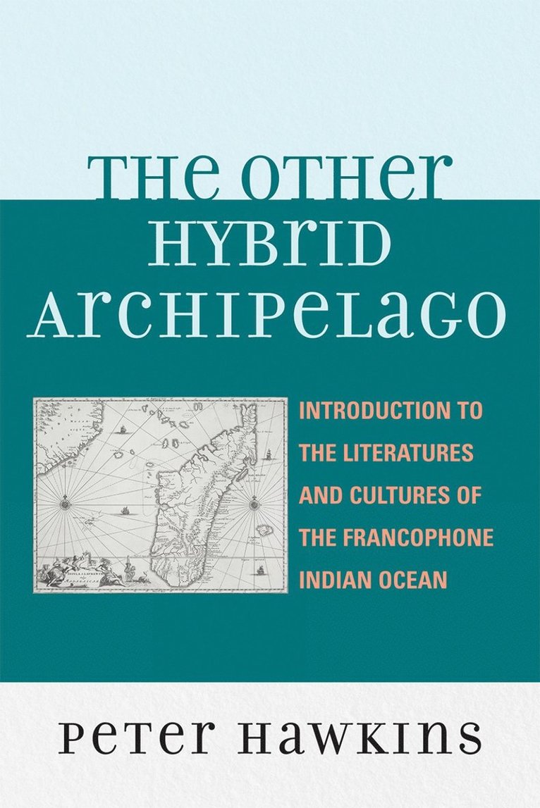 Peter Hawkins - Other Hybrid Archipelago, Häftad
