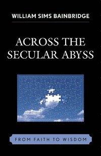 bokomslag Across the Secular Abyss