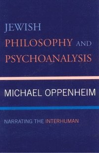 bokomslag Jewish Philosophy and Psychoanalysis
