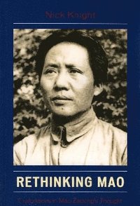 bokomslag Rethinking Mao