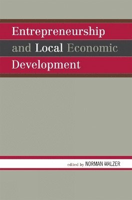 Entrepreneurship and Local Economic Development 1