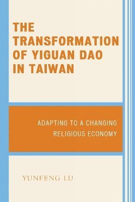 The Transformation of Yiguan Dao in Taiwan 1