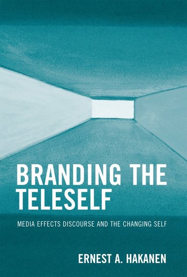 bokomslag Branding the Teleself