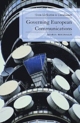 Governing European Communications 1