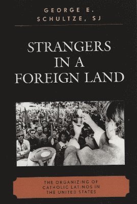 Strangers in a Foreign Land 1