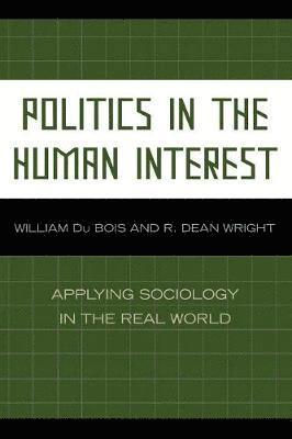 Politics in the Human Interest 1
