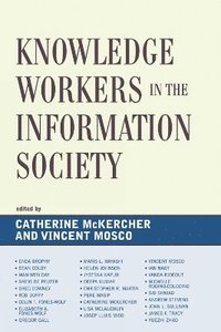 bokomslag Knowledge Workers in the Information Society