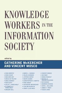 bokomslag Knowledge Workers in the Information Society