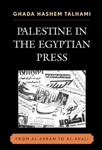 bokomslag Palestine in the Egyptian Press