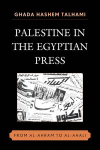 bokomslag Palestine in the Egyptian Press