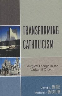 bokomslag Transforming Catholicism