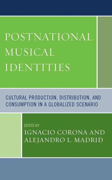 bokomslag Postnational Musical Identities