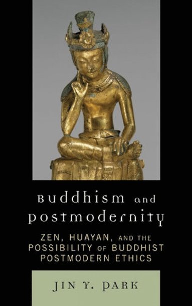 bokomslag Buddhism and Postmodernity