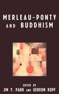 bokomslag Merleau-Ponty and Buddhism