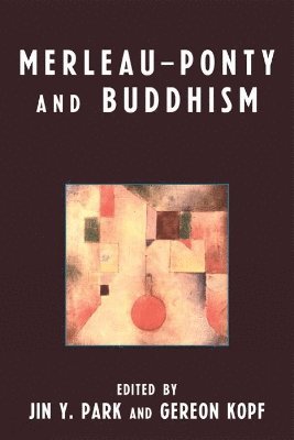 bokomslag Merleau-Ponty and Buddhism