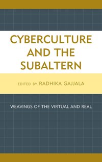 bokomslag Cyberculture and the Subaltern