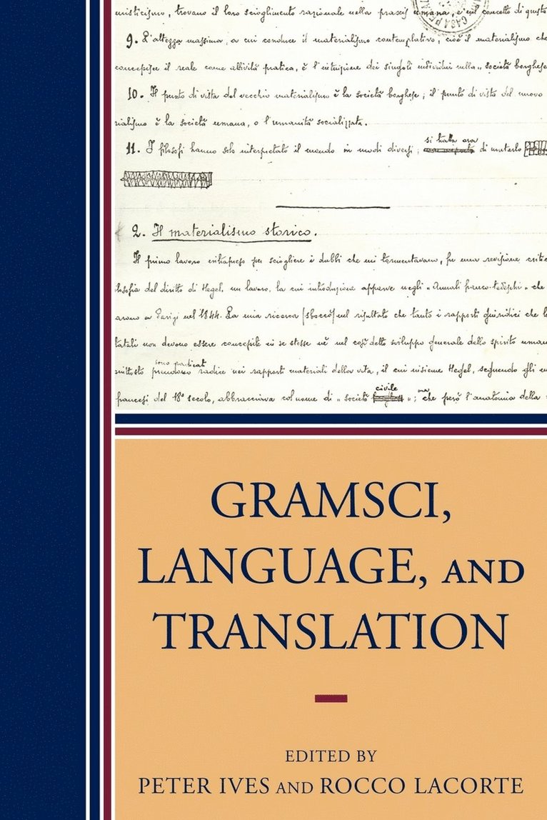 Gramsci, Language, and Translation 1
