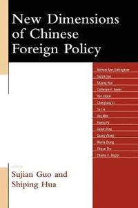 bokomslag New Dimensions of Chinese Foreign Policy