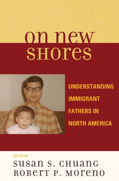 Susan S. Chuang, Robert P. Moreno - On New Shores, Häftad
