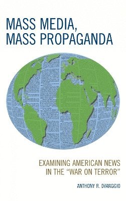 Mass Media, Mass Propaganda 1