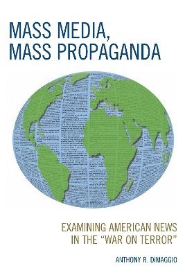 Mass Media, Mass Propaganda 1