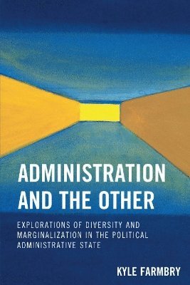Administration and the Other