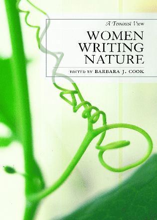 Barbara Cook - Women Writing Nature, Häftad