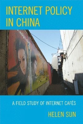 Internet Policy in China 1