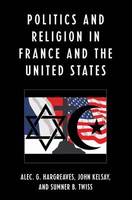 Politics and Religion in the United States and France 1