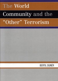 bokomslag World Community and the 'Other' Terrorism