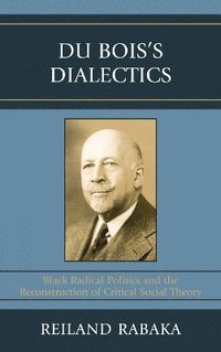 bokomslag Du Bois's Dialectics