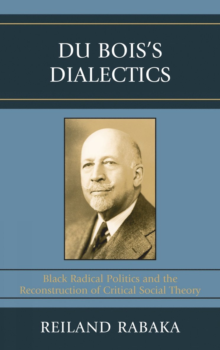 Du Bois's Dialectics 1