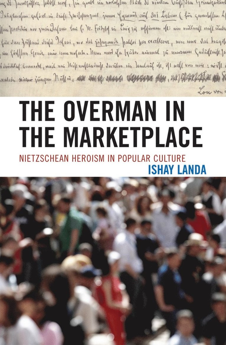 Overman in the Marketplace