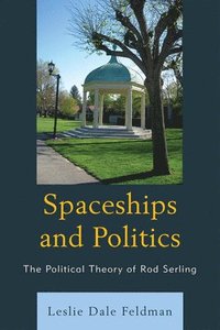 bokomslag Spaceships and Politics