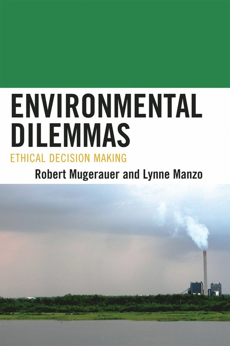 Environmental Dilemmas