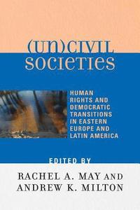 bokomslag (Un)civil Societies