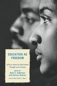 bokomslag Education as Freedom