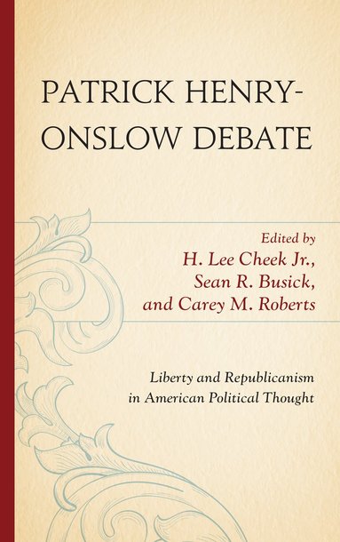 bokomslag Patrick Henry-Onslow Debate