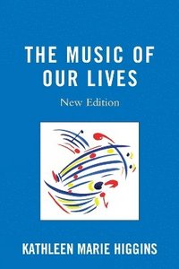 bokomslag The Music of Our Lives