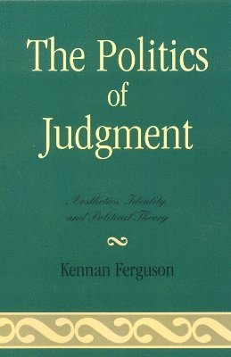 The Politics of Judgment 1