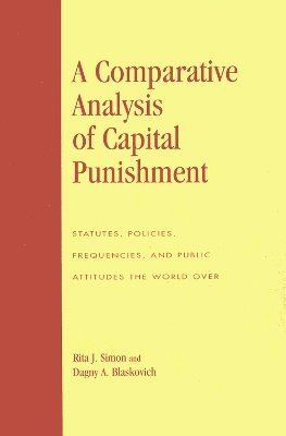 Rita J. Simon, Dagny A. Blaskovich, Dagny a. Blaskovich - Comparative Analysis of Capital Punishment, Häftad