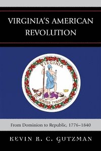 bokomslag Virginia's American Revolution