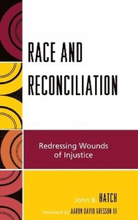 bokomslag Race and Reconciliation