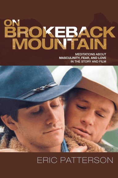 Eric Patterson - On Brokeback Mountain, Häftad