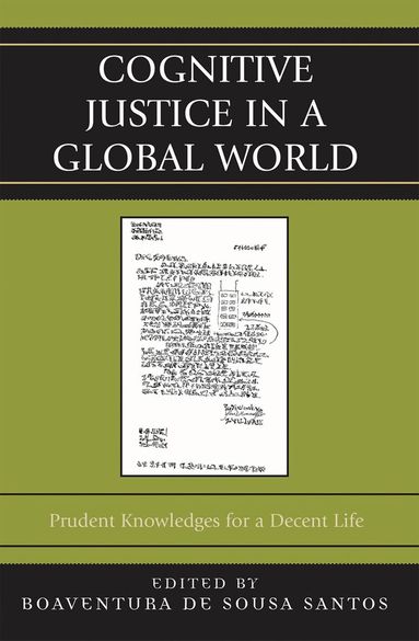 Boaventura de Sousa Santos - Cognitive Justice in a Global World, Häftad