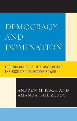Democracy and Domination 1