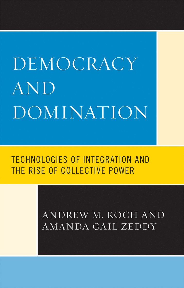Democracy and Domination