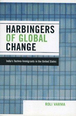 Roli Varma - Harbingers of Global Change, Häftad