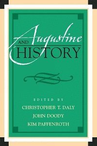 bokomslag Augustine and History